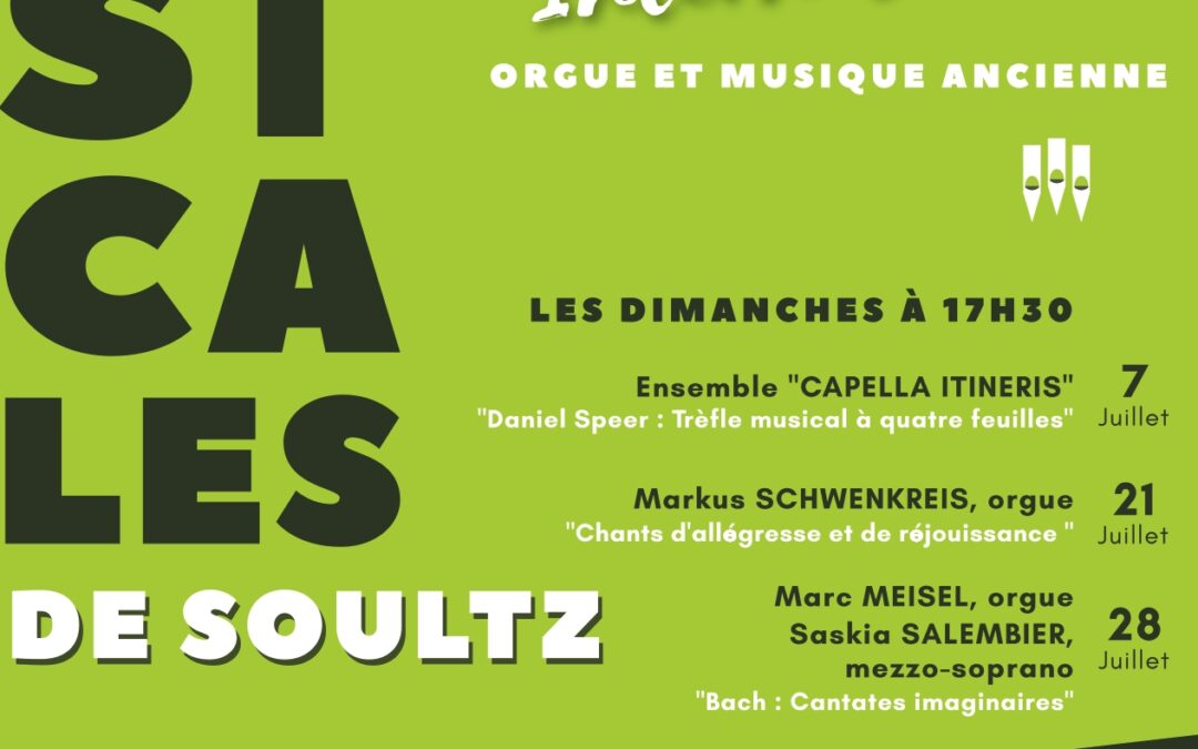 SOULTZ (68) – FESTIVAL INTERNATIONAL ORGUE ET MUSIQUE ANCIENNE
